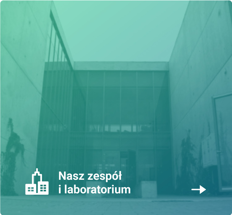 Nasz zespół i laboratorium